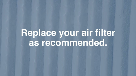 A close-up shows a clean air filter with a message reminding users to "Replace your air filter as recommended".